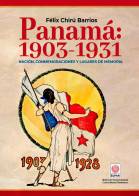 Portada del libro ‘Panamá 1903-1931.