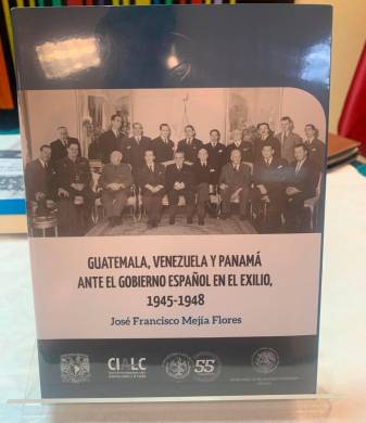 El libro ‘Guatemala, Venezuela y Panamá ante el gobierno español en el exilio, 1945-1948’ cuenta esta historia.