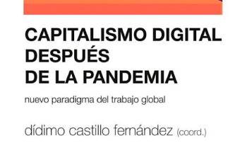 Capitalismo digital, un nuevo paradigma del trabajo global