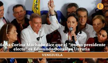 María Corina Machado dice que el “nuevo presidente electo” es Edmundo González Urrutia