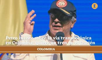 Petro Insiste Sobre La Vía Transoceánica En Colombia; Quiere Un Tren En El Darién