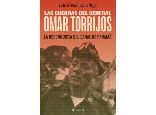 Portada del 'Las guerras del general Omar Torrijos: La reconquista del canal de Panamá'