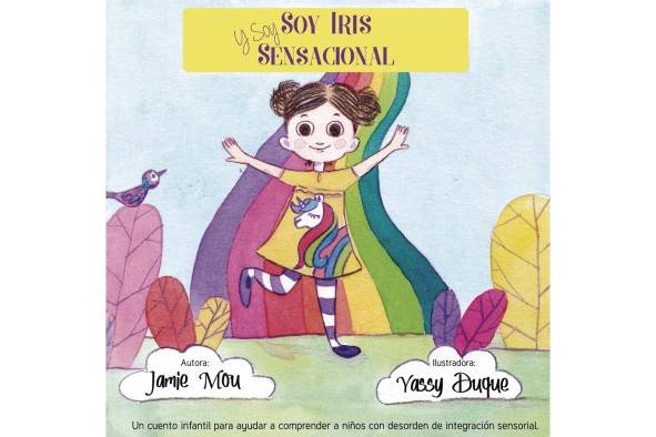 'Soy Iris y soy sensacional' fue el primer proyecto de ilustración literaria de Yassy.