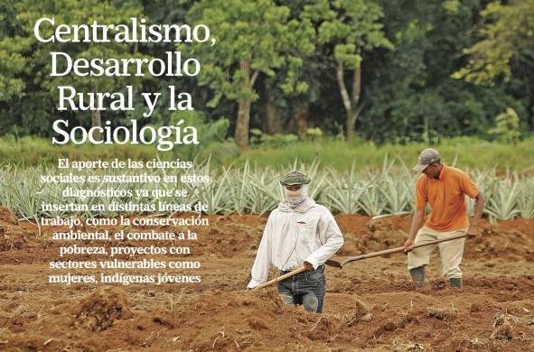 Centralismo, Desarrollo Rural y la Sociología