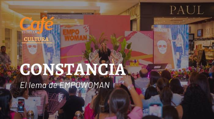 Constancia, el lema del Empowoman 2024