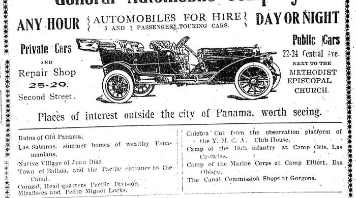 Anuncio de la Compañía General de Automóviles. El servicio de alquiler de automóviles mencionan puntos de interés en las afueras de la ciudad tales como: Ruinas de Panamá Viejo, Las Sabanas y las casas de veraneo de la clase adinerada de Panamá, el pueblo rural de Juan Díaz, Corozal, las esclusas de Miraflores y Pedro Miguel, Corte Culebra y otros lugares en la Zona del Canal.